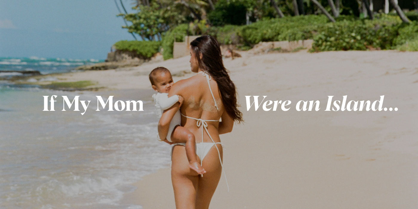 If My Mom Were an Island - Mother’s Day with SL
